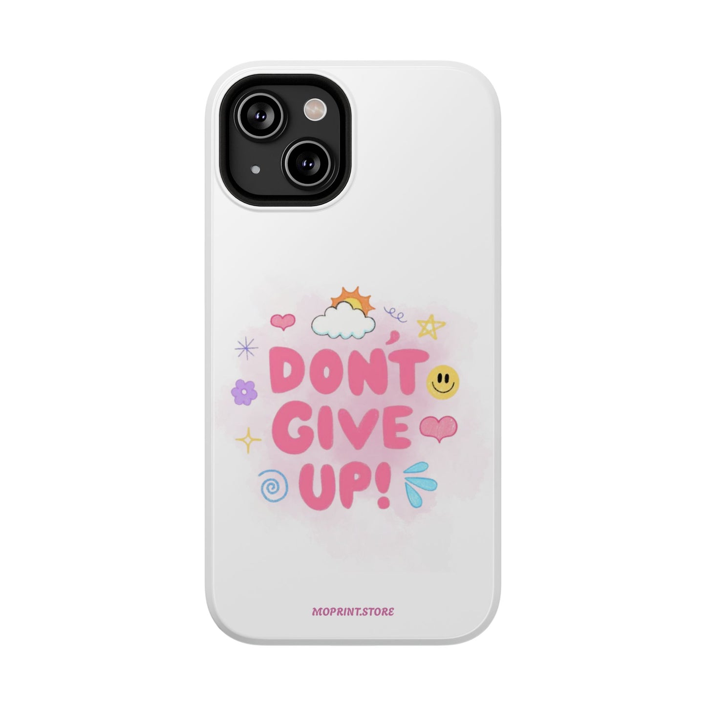 Inspirational Phone Case - "Don't Give Up!" Impact-Resistant Design