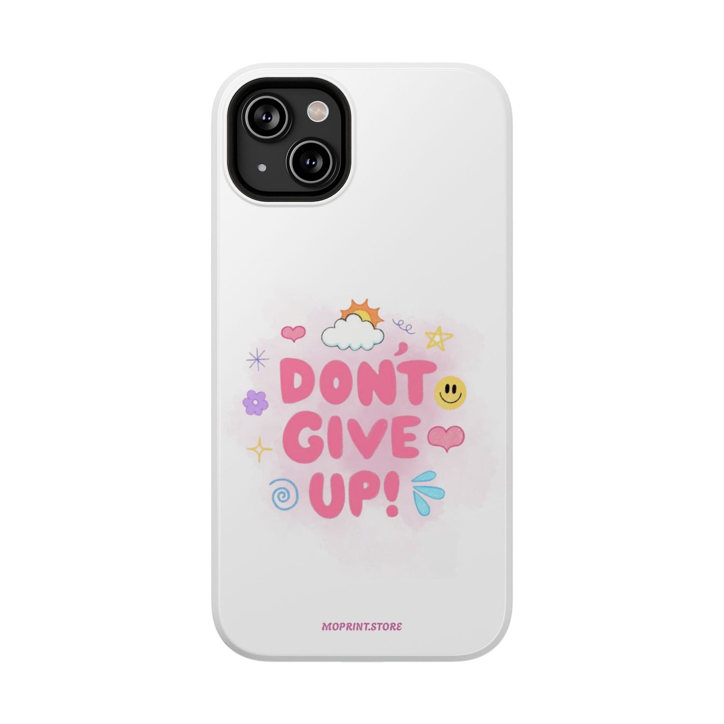 Inspirational Phone Case - "Don't Give Up!" Impact-Resistant Design
